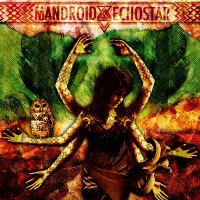 Mandroid Echostar - Mandroid Echostar (2012)