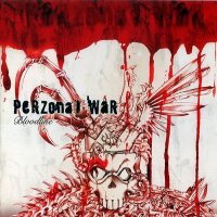 Perzonal War - Bloodline (2008)