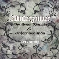 Infernosounds & Soulless Angels - Winterzauber (2011)