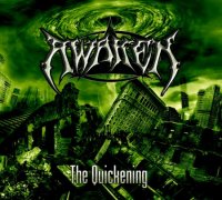 Awaken - The Quickening (2013)