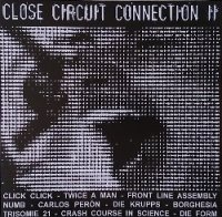 VA - Close Circuit Connection II [Limited Edition] (2013)