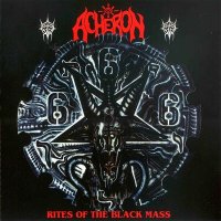 Acheron - Rites Of The Black Mass (1992)