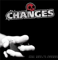 Changes - 2905 Дней Перемен (2009)