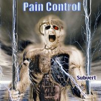 Pain Control - Subvert (2002)