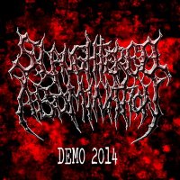 Slaughtered Abomination - Demo (2014)