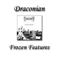 Draconian - Frozen Features (2000)