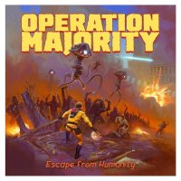 Operation Majority - Escape From Humanity (2017)  Lossless