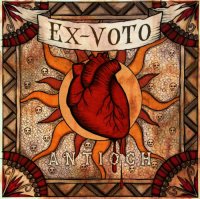 Ex-Voto - Antioch (2009)