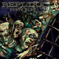 Replika - Durva Elet (2004)