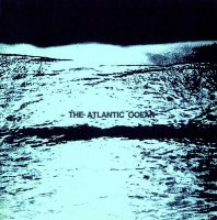 Atlantic Ocean - Tranquility Bay (1970)