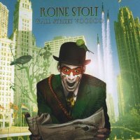 Roine Stolt - Wall Street Voodoo (2005)