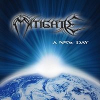 Mitigate - A New Day (2011)