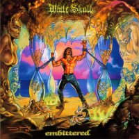 White Skull - Embittered (1997)  Lossless