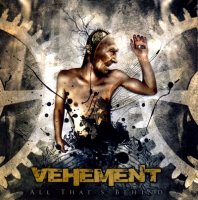 Vehement - All That\\\'s Behind (2009)