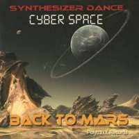 Cyber Space - Back To Mars (2013)