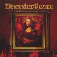 Disaster Peace - Disaster Peace (2009)