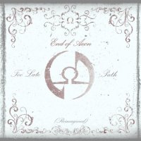 End Of Aeon - Too Late & Path (2013)