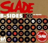 Slade - B-Sides (2CD) (2007)