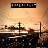 Supercraft - Stranded (2013)