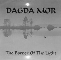 Dagda Mor - The Border Of The Light (1998)