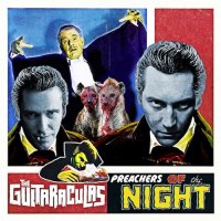 The Guitaraculas - Preachers Of The Night (2017)