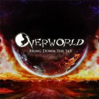 Overworld - Bring Down the Sky (2014)