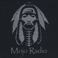 Mojo Radio - Mojo Radio (2011)