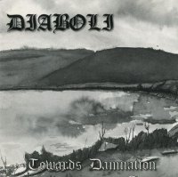 Diaboli - Towards Damnation (1998)