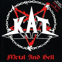 Kat - Metal And Hell (1985)