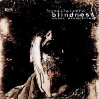 [SYNDIKA:ZERO] - Blindness (2CD) (2009)