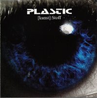 Plastic - [kunst]:Stoff (2002)