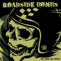 Roadside Bombs - My Side Of Town (2014)