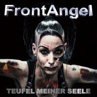 FrontAngel - Teufel Meiner Seele (2017)