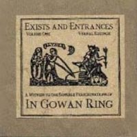 In Gowan Ring - Exists and Entrances Vol.1 (2002)