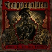 Truppensturm - Salute To The Iron Emperors (2010)