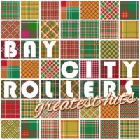 Bay City Rollers - The Bay City Rollers [Greatest Hits] (2014)