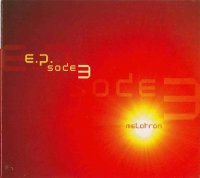 Melotron - E.P. Sode 3 (2000)