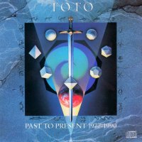 Toto - Past To Present 1977-1990 (1990)