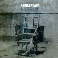 Painbastard - No Need To Worry (2006)