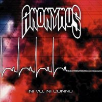 Anonymus - Ni Vu Ni Connu (1994)