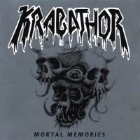 Krabathor - Mortal Memories (1996)