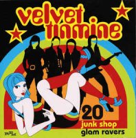 VA - Velvet Tinmine (20 Junk Shop Glam Ravers) (2003)