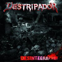 Destripador - Desintegración (2015)