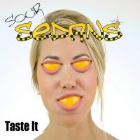 Sour Sedans - Taste It (2012)