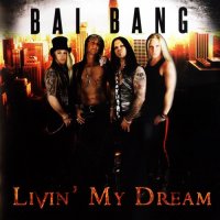 Bai Bang - Livin\' My Dream (2011)  Lossless