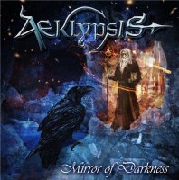 Aeklypsis - Mirror Of Darkness (2010)