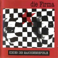 Die Firma - Kinder Der Maschinenrepublik (1993)