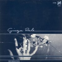 Ginga Rale Band - Information (1984)