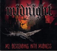 Midnight - M2: Descending Into Madness (3CD DIGI) (2014)