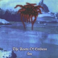 Darkthrone - The Roots of Evilness (1997)